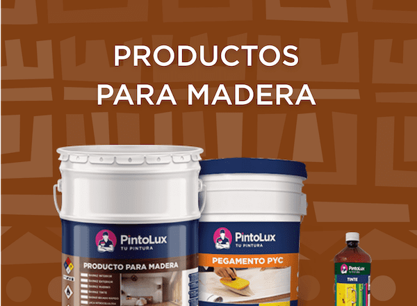 PRODUCTOS PARA MADERA